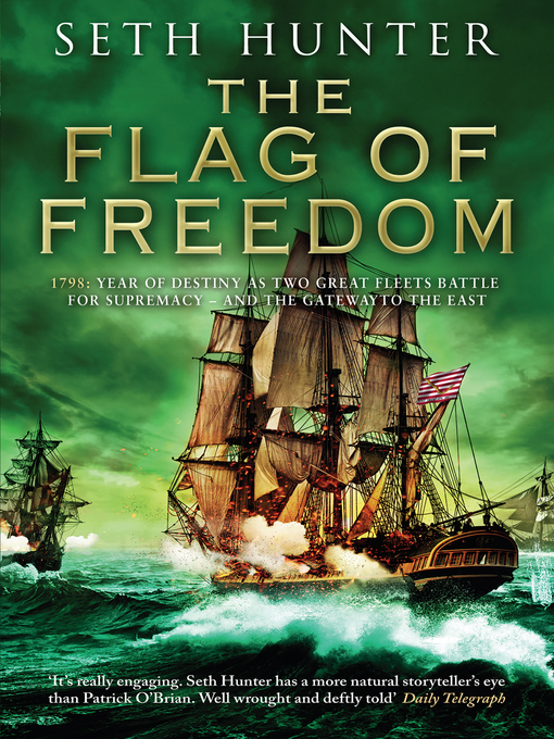 Title details for The Flag of Freedom by Seth Hunter - Available
